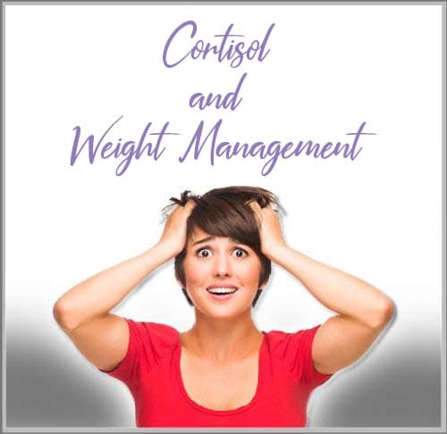 Cortisol and Weight Management